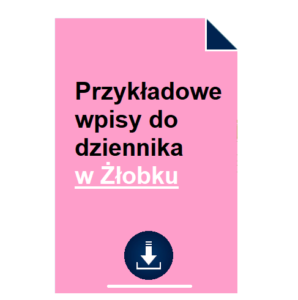 Przykładowe wpisy do dziennika w Żłobku