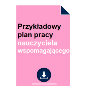 Przykładowy plan pracy nauczyciela wspomagającego