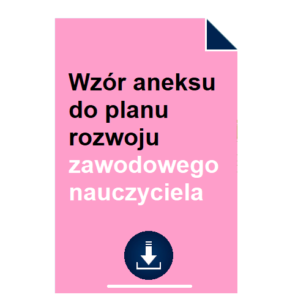 Wzór aneksu do planu rozwoju zawodowego nauczyciela
