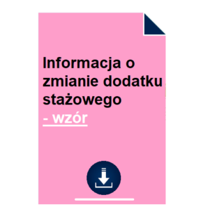 informacja-o-zmianie-dodatku-stazowego-wzor