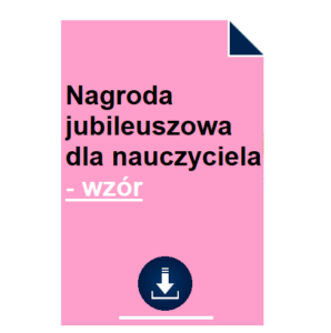 nagroda-jubileuszowa-dla-nauczyciela-wzor