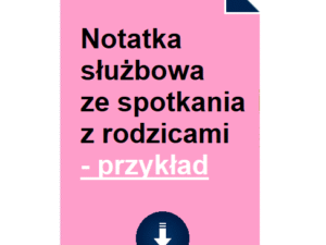 notatka-sluzbowa-ze-spotkania-z-rodzicami-przyklad