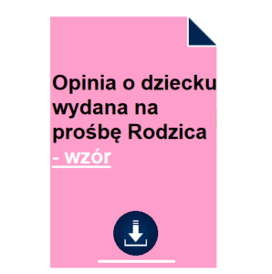 opinia-o-dziecku-wydana-na-prosbe-rodzica-wzor