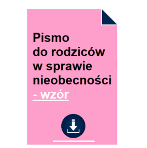 pismo-do-rodzicow-w-sprawie-nieobecnosci-wzor