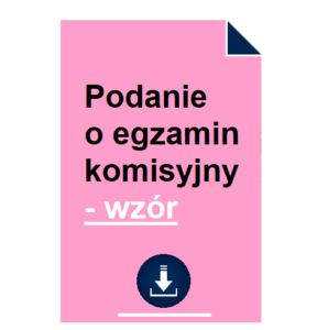 podanie-o-egzamin-komisyjny-wzor-pdf-doc