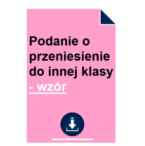 podanie-o-przeniesienie-do-innej-klasy-wzor