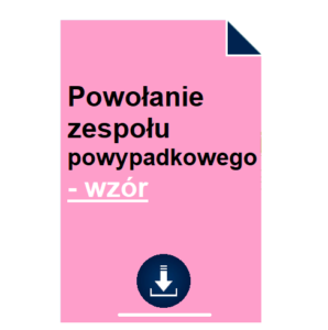 powolanie-zespolu-powypadkowego-wzor