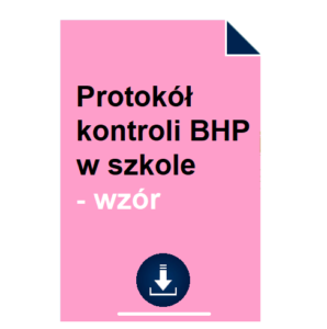 protokol-kontroli-bhp-w-szkole-wzor