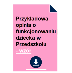 przykladowa-opinia-o-funkcjonowaniu-dziecka-w-przedszkolu-wzor