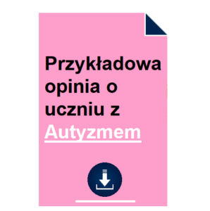 przykladowa-opinia-o-uczniu-z-autyzmem