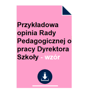 przykladowa-opinia-rady-pedagogicznej-o-pracy-dyrektora-szkoly-wzor
