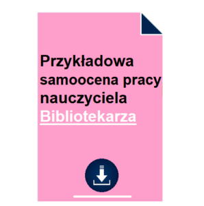 przykladowa-samoocena-pracy-nauczyciela-bibliotekarza