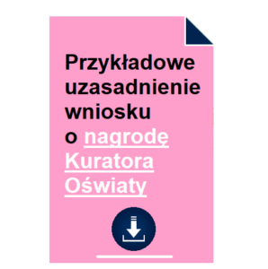 przykladowe-uzasadnienie-wniosku-o-nagrode-kuratora-oswiaty