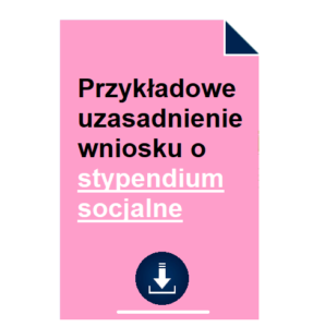 przykladowe-uzasadnienie-wniosku-o-stypendium-socjalne