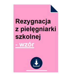 rezygnacja-z-pielegniarki-szkolnej-wzor