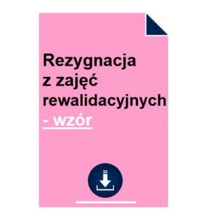 rezygnacja-z-zajec-rewalidacyjnych-wzor