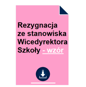 rezygnacja-ze-stanowiska-wicedyrektora-szkoly-wzor-pdf-doc