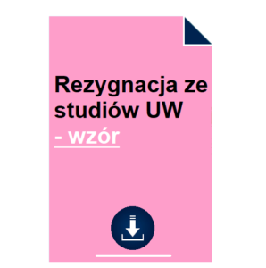 rezygnacja-ze-studiow-uw-wzor