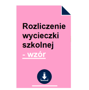rozliczenie-wycieczki-szkolnej-wzor