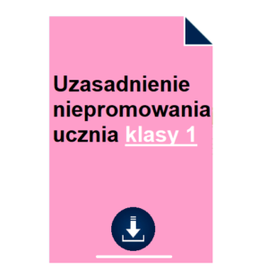 uzasadnienie-niepromowania-ucznia-klasy-1-przyklad