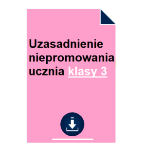 uzasadnienie-niepromowania-ucznia-klasy-3-przyklad