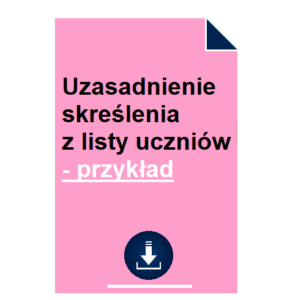 uzasadnienie-skreslenia-z-listy-uczniow-przyklad