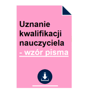 uznanie-kwalifikacji-nauczyciela-wzor-pisma