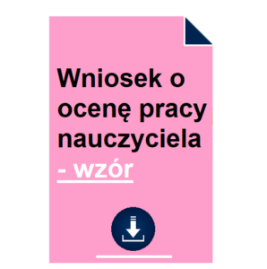 wniosek-o-ocene-pracy-nauczyciela-wzor