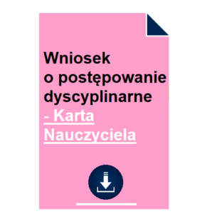 wniosek-o-postepowanie-dyscyplinarne-karta-nauczyciela
