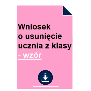wniosek-o-usuniecie-ucznia-z-klasy-wzor