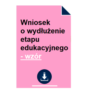 wniosek-o-wydluzenie-etapu-edukacyjnego-wzor