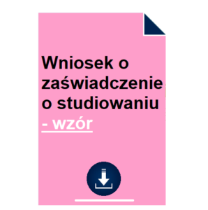 wniosek-o-zaswiadczenie-o-studiowaniu-wzor