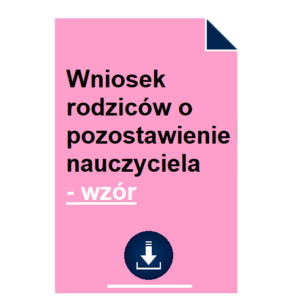 wniosek-rodzicow-o-pozostawienie-nauczyciela-wzor