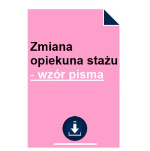 zmiana-opiekuna-stazu-wzor-pisma